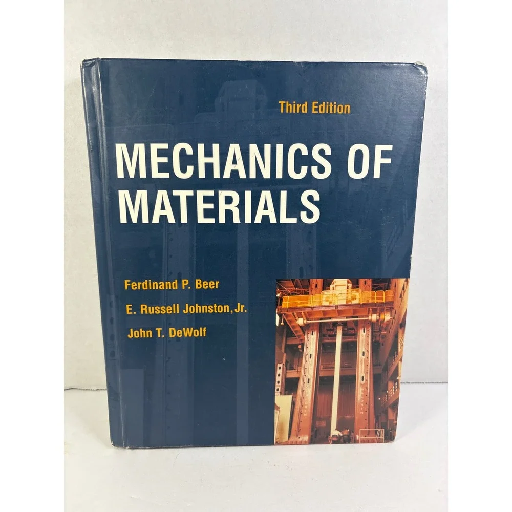 Mechanics of Materials 3rd Edition Beer Johnston DeWolf Hardcover McGraw
